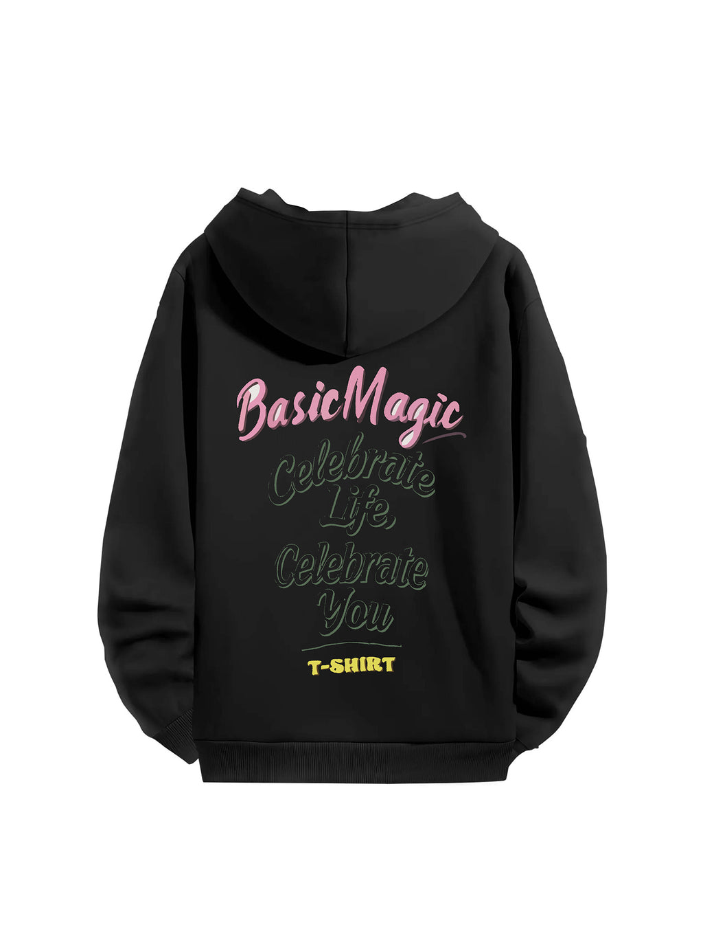 Basic Magic Life Celebration Hoodie