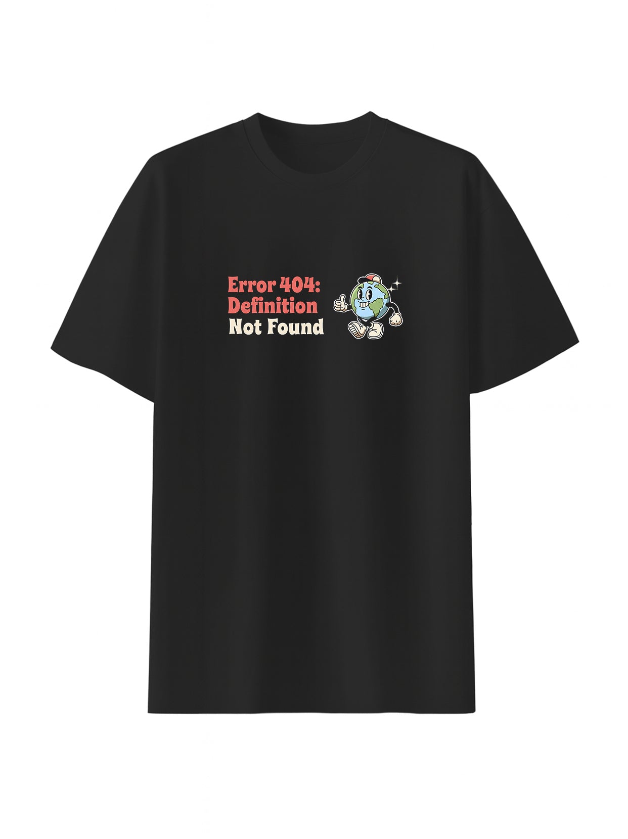 The Error 404 Definition Tee